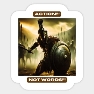 Action!!! Not Words!!! Sticker